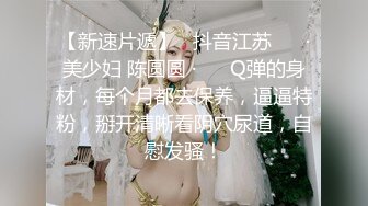 老婆太饥渴了，洗澡都要自慰给我看看