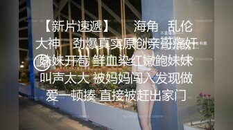 小哥憋坏了在洗浴找了个按摩小妹偷拍，看着颜值不错按着按着就把裤衩脱了玩打飞机，手法熟练真有点抗不住