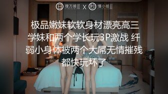 【新片速遞 】  每个女人有每个女人的特色，骚属性都不一样，一个爱吃鸡，一个爱自慰！