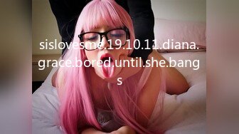 sislovesme.19.10.11.diana.grace.bored.until.she.bangs