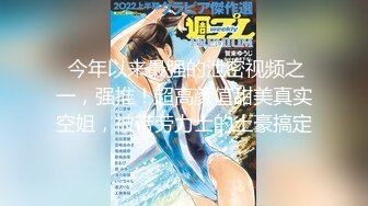 《大胆牛人✅封神作品》坑神躲藏女_厕隔板缝中连续偸拍好多美腿美穴小姐姐大小便✅前后拍又照露脸全身~太顶了4K原画 (5)