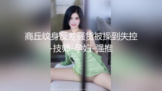 90后纹身姑娘帮我口