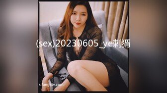 新人大尉高端约炮175CM良家素人小美女大奶系逼逼超粉嫩