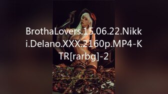 BrothaLovers.15.06.22.Nikki.Delano.XXX.2160p.MP4-KTR[rarbg]-2