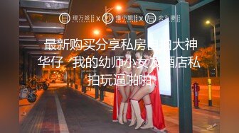 四个顶级颜值学生妹反差婊大尺度啪啪自拍流出，一个个的平日里都是害羞的乖乖女，和男友到了床上，就变成荡妇淫娃了