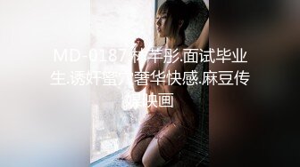 商场偷拍雪白肌肤微毛嫩穴女神照完镜子惊鸿一瞥瞬间射了