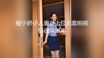 良家少妇深夜会情人大胸饥渴淫语不断求草连干两炮满足不已喜笑颜开