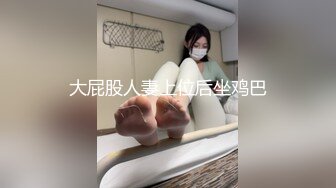  长相的可爱的妹子，绝美一线天手指抠逼，来回抽插自慰，给男友交无套特写爆草一线天