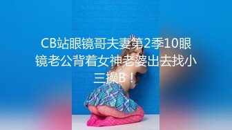 小胖哥先吃极品老婆的肥鲍鱼⭐把老婆舔舒服了再开干⭐完美露脸