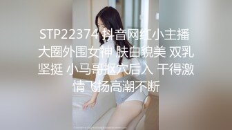 胖哥5000元约36F魔鬼身材极品车模美女 肤白貌美,奶子干的乱晃