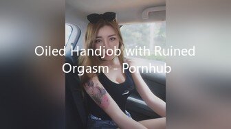 Oiled Handjob with Ruined Orgasm - Pornhub