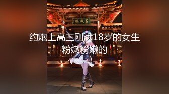 貌似大神老_虎菜新作❤️私_房独家★重_庆99年小_护_士被套路摸逼自慰流水，射在逼口 (1)