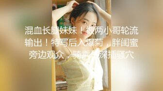 武汉大胸妹-大奶-熟妇-骚货-白浆-男人-女仆-巨乳